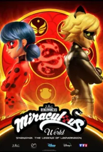 Леди Баг и Супер-Кот: Шанхай. Легенда о Леди Драконе